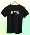 'Be Still and Know' Short Sleeve Crewneck T-Shirt