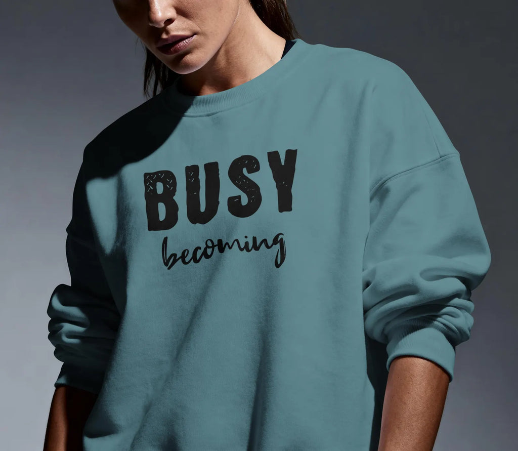 Busy Becoming Crewneck