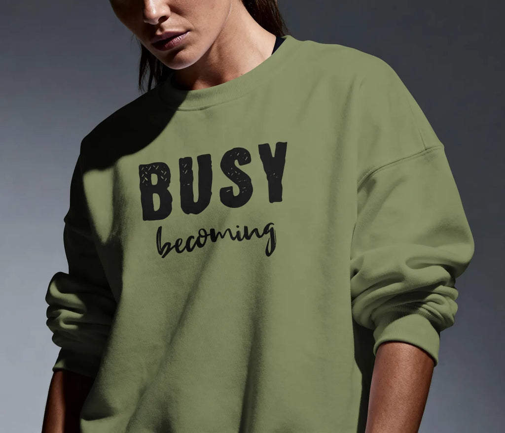 Busy Becoming Crewneck