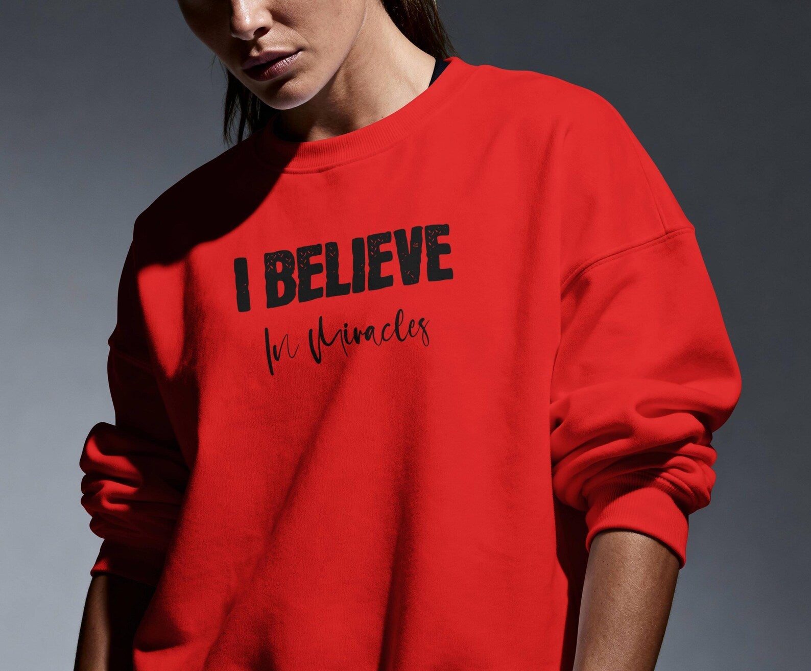 I Believe in Miracles Crewneck