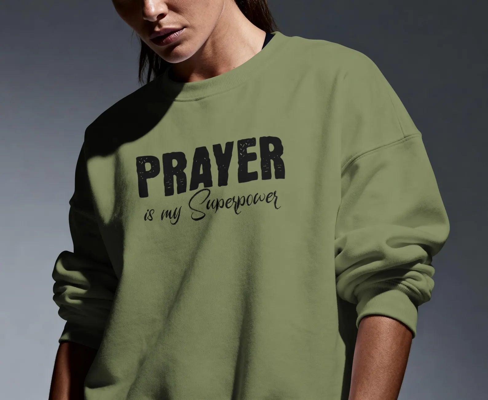 Prayer is my Superpower Crewneck