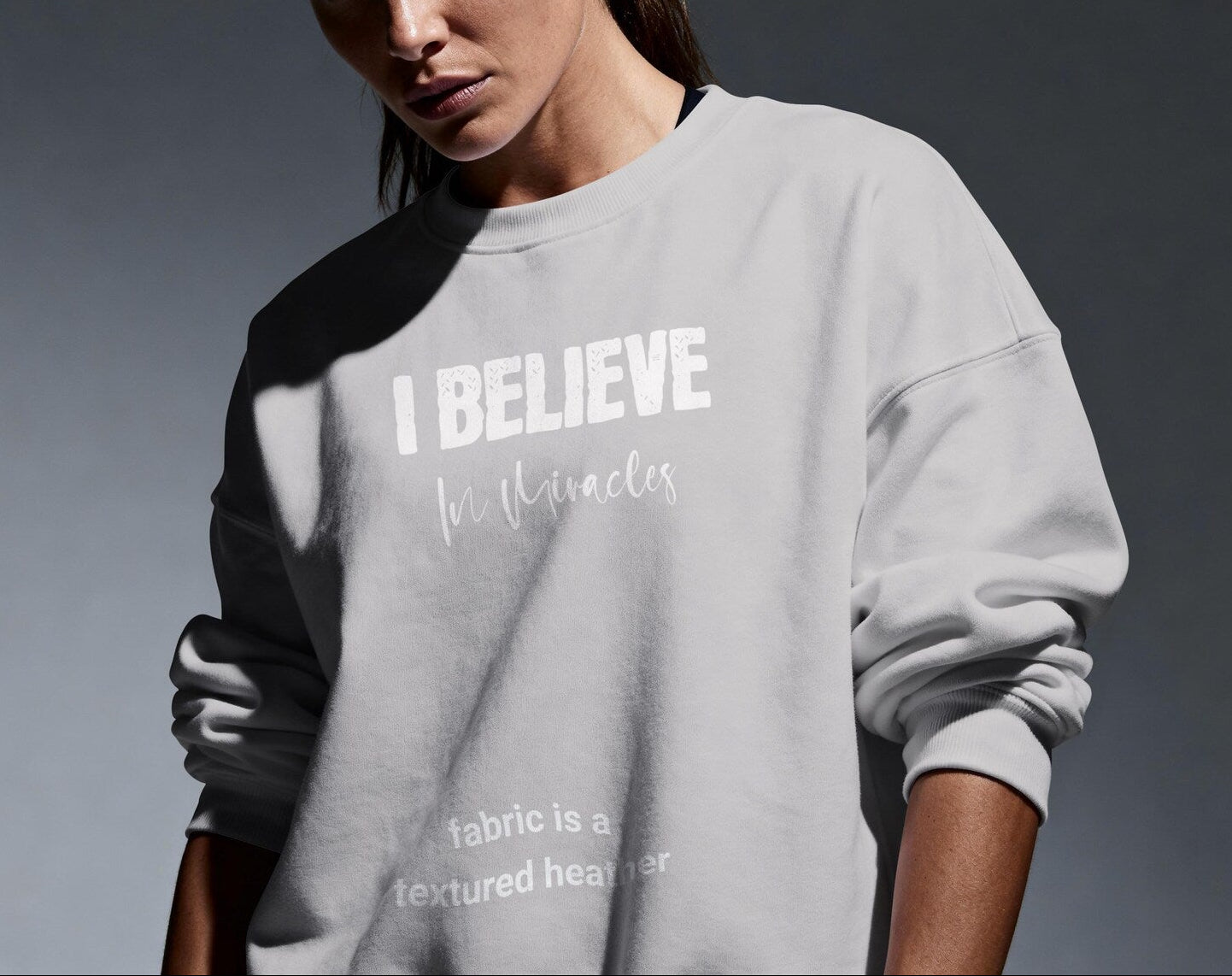 I Believe in Miracles Crewneck