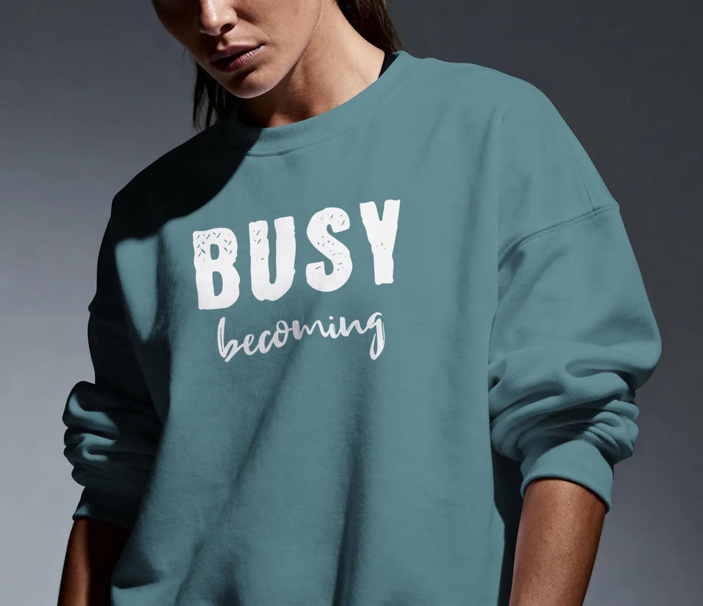 Busy Becoming Crewneck