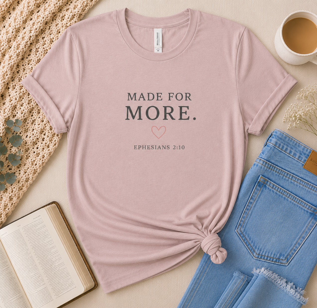 'Made for More' Christian Graphic Tee