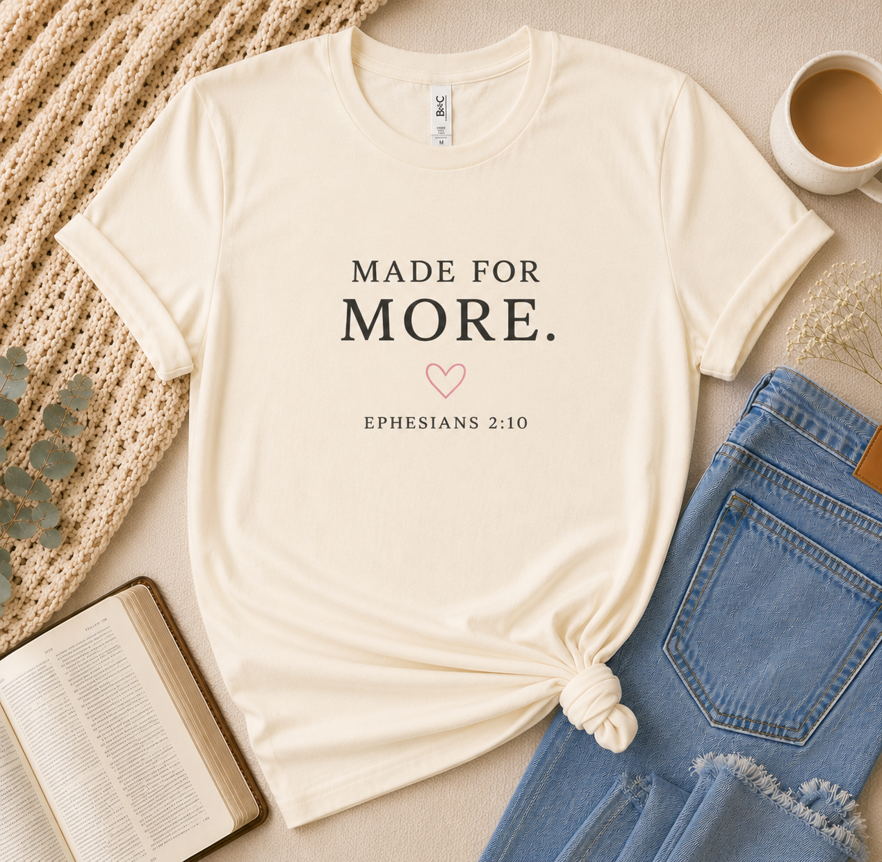 'Made for More' Christian Graphic Tee