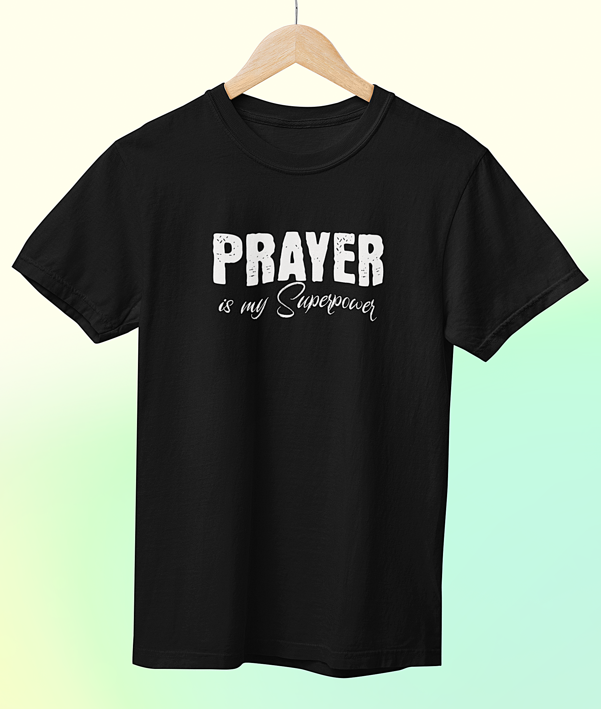 Prayer is my Superpower' Short Sleeve Crewneck T-Shirt