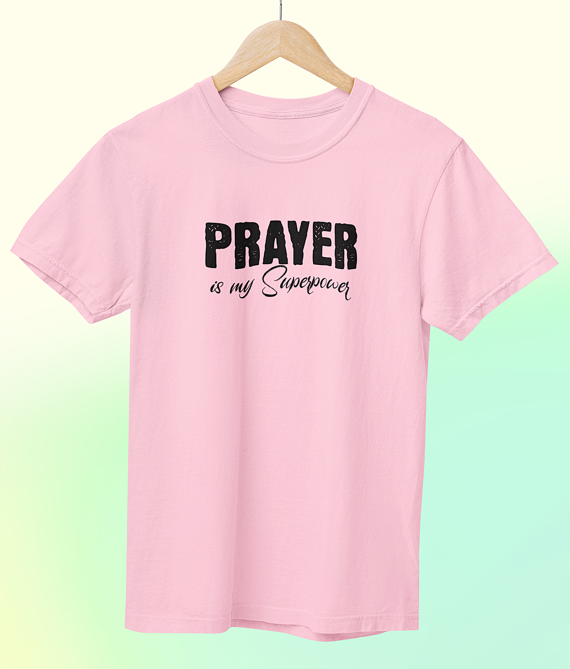 Prayer is my Superpower' Short Sleeve Crewneck T-Shirt