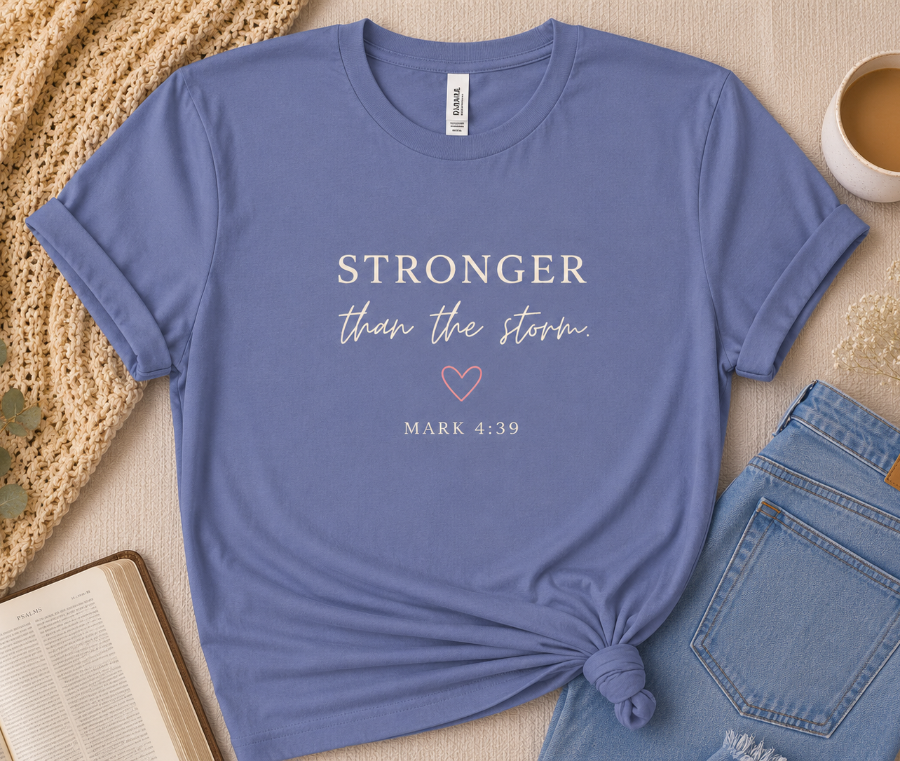 'Stronger Than the Storm' Chistian Graphic Tee