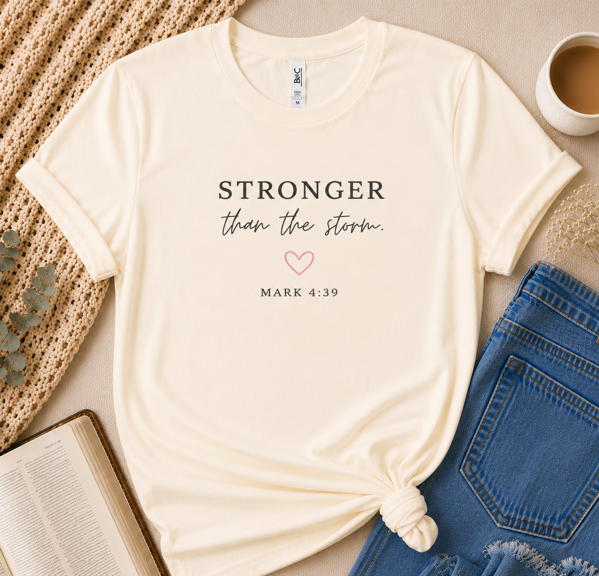 'Stronger Than the Storm' Chistian Graphic Tee