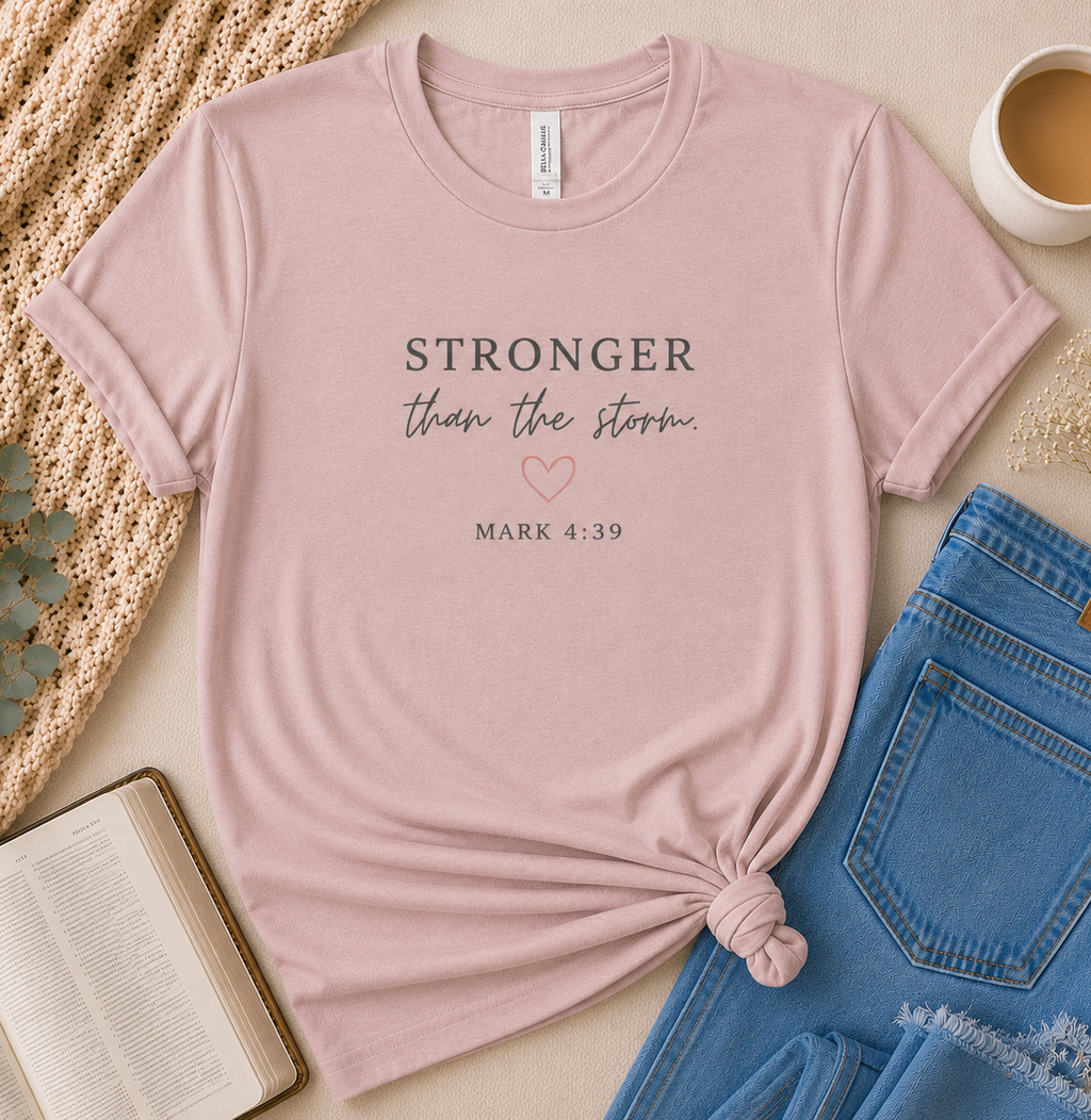 'Stronger Than the Storm' Chistian Graphic Tee